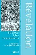 Revelation di Kovacs, Callow, Rowland edito da John Wiley & Sons