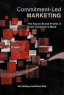 Commitment-led Marketing