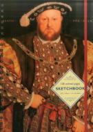 Sketchbook: Henry VIII (Hans Holbein the Younger): 128-Page Unlined Pages di Peony Press edito da Peony Press