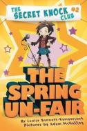 The Spring Un-Fair di Louise Bonnett-Rampersaud edito da Amazon Childrens Publishing