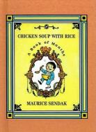 Chicken Soup with Rice: A Book of Months di Maurice Sendak edito da Perfection Learning