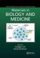 Materials in Biology and Medicine edito da Taylor & Francis Ltd