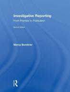 Investigative Reporting di Marcy Burstiner edito da Taylor & Francis Ltd