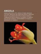 Angola: Outline Of Angola, Kishi di Books Llc edito da Books LLC, Wiki Series