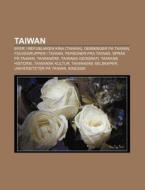 Taiwan: Byer I Republikken Kina Taiwan di Kilde Wikipedia edito da Books LLC, Wiki Series