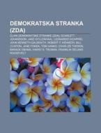 Demokratska Stranka Zda : Clani Demokra di Vir Wikipedia edito da Books LLC, Wiki Series
