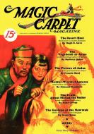 The Magic Carpet, Vol 3, No. 2 (April 1933) edito da Wildside Press
