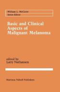 Basic and Clinical Aspects of Malignant Melanoma edito da Springer US