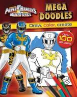 Power Rangers Megaforce: Mega Doodles edito da Parragon