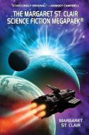 The Margaret St. Clair Science Fiction MEGAPACK® di Margaret St. Clair edito da Wildside Press