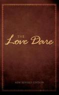 The Love Dare di Stephen Kendrick, Alex Kendrick edito da Brilliance Audio