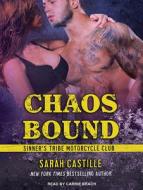 Chaos Bound di Sarah Castille edito da Tantor Audio