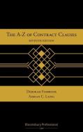 The A-Z of Contract Clauses di Deborah Fosbrook, Adrian C. Laing edito da TOTTEL PUB