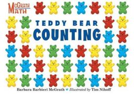 Teddy Bear Counting di Barbara Barbieri McGrath, Tim Nihoff edito da Charlesbridge Publishing,U.S.
