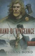 Hand of Vengeance di Douglas Bond edito da P & R PUB CO