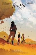 Firefly: Return To The Earth That Was Vol. 3 di Greg Pak edito da Boom! Studios