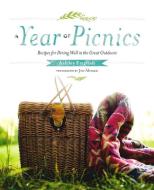 A Year Of Picnics di Ashley English, Jen Altman edito da Shambhala Publications Inc