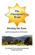 The Champion's Brain di Bill Hamilton edito da BOOKSTAND PUB