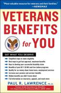 Newsmax Veteran Benefits Survival Guide: Get the Maximum Earned Benefits for Yourself and Your Family After Serving Your Country di Paul R. Lawrence edito da HUMANIX BOOKS