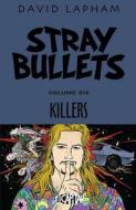 Stray Bullets Volume 6: Killers di David Lapham edito da Image Comics