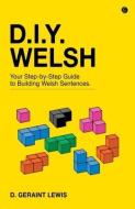DIY Welsh di D. Geraint Lewis edito da Gomer Press