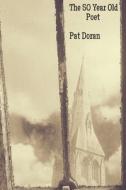 The 50 Year Old Poet di Doran Pat Doran edito da Independently Published