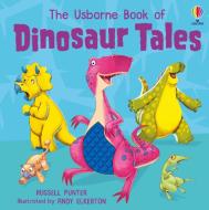 Dinosaur Tales di Russell Punter edito da Usborne Publishing Ltd