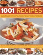 1001 Recipes di Martha Day edito da Anness Publishing