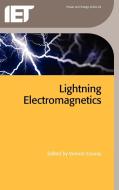 Lightning Electromagnetics di Vernon Cooray edito da INSTITUTION OF ENGINEERING & T