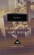 The Adventures Of Augie March di Saul Bellow edito da Everyman