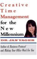 Creative Time Management for the New Millennium di Jan Yager edito da Hannacroix Creek Books