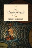 The Bunting Quest di Steven Marcuson edito da Hybrid Publishers