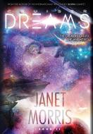 Cruiser Dreams (Kerrion Empire Book 2) di Janet Morris edito da Perseid Press