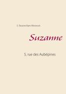 Suzanne di Eusébie Boutevillain-Weisrock edito da Books on Demand
