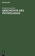 Geschichte des Physiologus di Friedrich Lauchert edito da De Gruyter