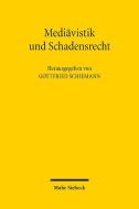 Mediävistik und Schadensrecht edito da Mohr Siebeck GmbH & Co. K