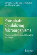 Phosphate Solubilizing Microorganisms edito da Springer-Verlag GmbH