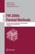 Fm 2006: Formal Methods edito da Springer-verlag Berlin And Heidelberg Gmbh & Co. Kg