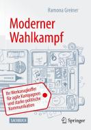 Moderner Wahlkampf di Ramona Greiner edito da Springer-Verlag GmbH