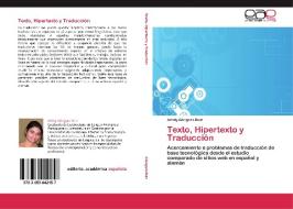 Texto, Hipertexto y Traducción di Arlety Góngora Ruiz edito da EAE