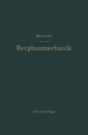 Bergbaumechanik di Josef Maercks edito da Springer Berlin Heidelberg