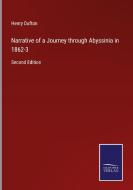 Narrative of a Journey through Abyssinia in 1862-3 di Henry Dufton edito da Salzwasser-Verlag GmbH