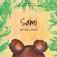 Sami und sein Lächeln di Carina Fiechtner edito da Books on Demand