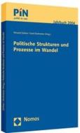 Politische Strukturen und Prozesse im Wandel edito da Nomos Verlagsges.MBH + Co