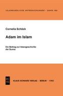 Adam im Islam di Cornelia Schöck edito da De Gruyter