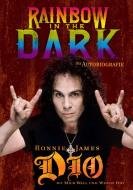Rainbow In The Dark di Ronnie James Dio edito da Iron Pages Verlag