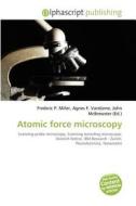 Atomic Force Microscopy edito da Betascript Publishing