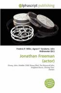 Jonathan Freeman (actor) edito da Betascript Publishing