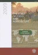 The State of Food and Agriculture 2009 di Food and Agriculture Organization of the United Nations edito da Food and Agriculture Organization of the United Nations - FA
