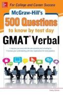 McGraw-Hill Education 500 GMAT Verbal Questions to Know by Test Day di Kathy A. Zahler edito da MCGRAW HILL BOOK CO